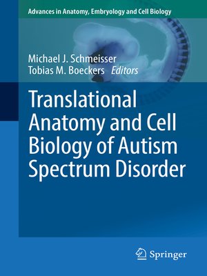 cover image of Translational Anatomy and Cell Biology of Autism Spectrum Disorder